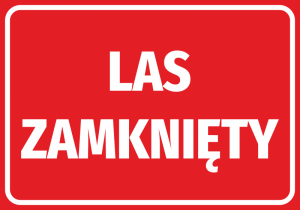 Naklejka BHP Las zamknięty