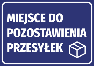 Naklejka Miejsce do pozostawienia przesyłek