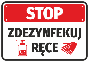 Naklejka BHP Stop - Zdezynfekuj ręce