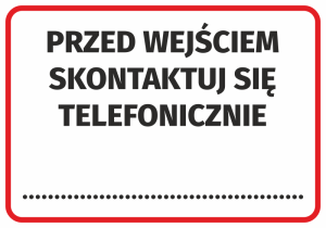 Naklejka BHP Przed wejściem skontaktuj się telefonicznie