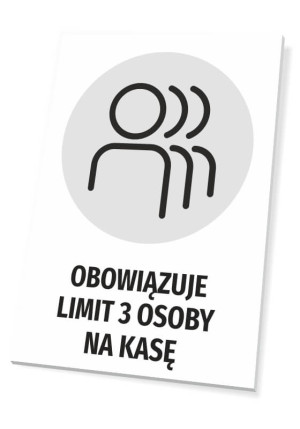 Tabliczka T486 - Obowiązuje limit 3 osoby na kasę