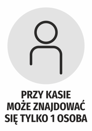 Naklejka Przy kasie może znajdować się tylko 1 osoba