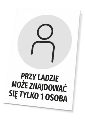 Tabliczka BHP Przy ladzie może znajdować się tylko 1 osoba