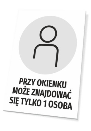 Tabliczka Przy okienku może znajdować się tylko 1 osoba