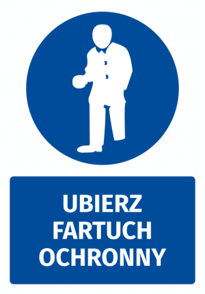 Naklejka BHP z piktogramem Ubierz fartuch ochronny