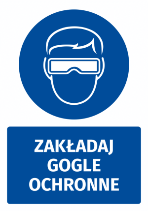 Naklejka BHP z piktogramem Zakładaj gogle ochronne