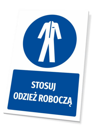 Tabliczka BHP z piktogramem Stosuj odzież roboczą