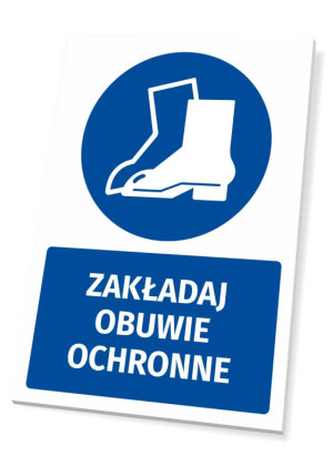 Tabliczka BHP z piktogramem Zakładaj obuwie ochronne