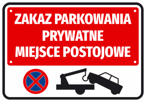 Naklejka Zakaz parkowania Prywatne miejsce postojowe