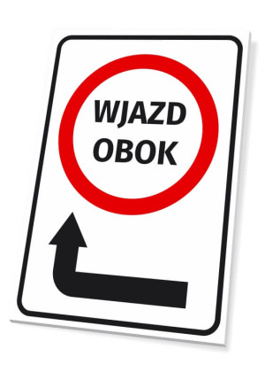 Tabliczka Wjazd obok - strzałka w lewo