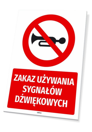 Tabliczka BHP Zakaz używania sygnałów dźwiękowych