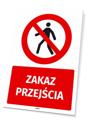 Tabliczka BHP Zakaz przejścia
