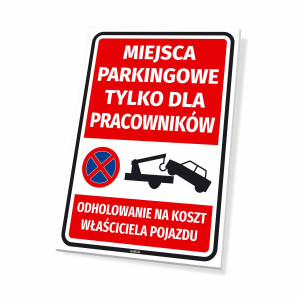 Tabliczka parkingowa Miejsce tylko dla pracowników
