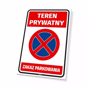 Tabliczka parkingowa Teren prywatny - Zakaz parkowania