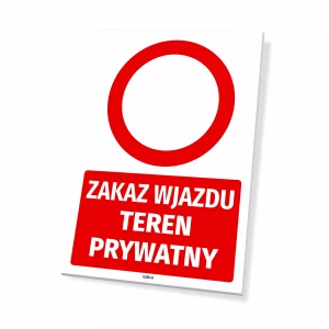 Tabliczka Zakaz wjazdu - Teren prywatny