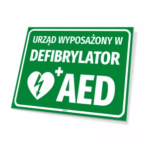 Tabliczka BHP: Urząd wyposażony w defibrylator AED