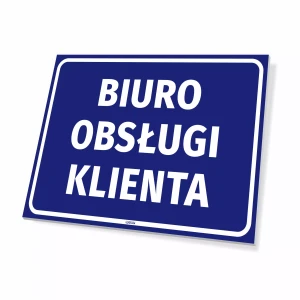 Tabliczka informacyjna Biuro obsługi klienta