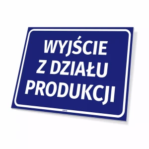 Tabliczka informacyjna: Wyjście z działu produkcji