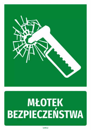 Naklejka informacyjna Młotek bezpieczeństwa