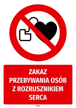 Naklejka BHP Zakaz przebywania osób z rozrusznikiem serca