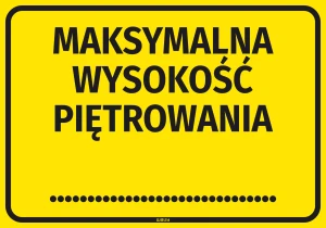 Naklejka informacyjna: Maksymalna wysokość piętrowania