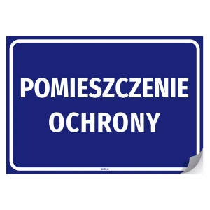 Naklejka informacyjna pomieszczenie ochrony