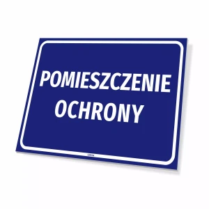 Tabliczka na drzwi - Pomieszczenie ochrony
