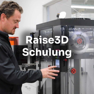 Raise3D Schulung (Expert Vertiefungsworkshop, 5 Stunden, 6-10)