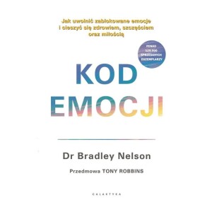 Kod emocji - Bradley Nelson