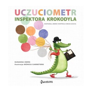 Uczuciometr inspektora Krokodyla - Susanna Isern