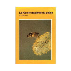 Apiculture.net - Matériel apicole français La récolte moderne du pollen, de Bernd Dany