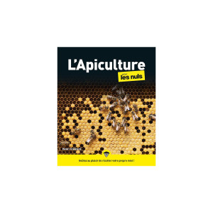 Editions First L'Apiculture pour les nuls