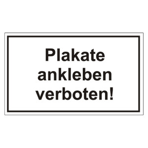 Verbotsschild Plakate ankleben verboten Folie 250 x 150 mm Einzeletikett