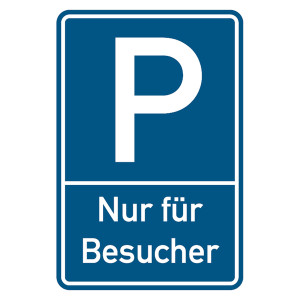 Parkplatzschild "Nur für Besucher" Aluminium geprägt und gelocht 400 x 600 mm