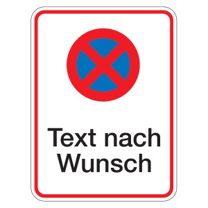 Halteverbotsschild "Absolutes Halteverbot" mit Wunschtext Aluminium geprägt und gelocht 300 x 400 mm