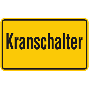 Kranschild "Kranschalter" Aluminium geprägt und gelocht 200 x 120 mm