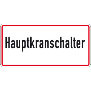 Kranschild "Hauptkranschalter" Aluminium geprägt und gelocht 350 x 185 mm
