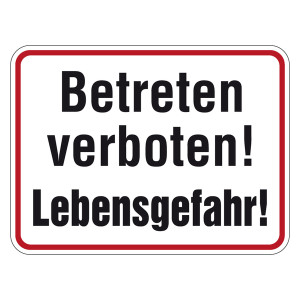 Verbotsschild Betreten verboten Lebensgefahr Aluminium geprägt und gelocht 400 x 300 mm Einzelschild