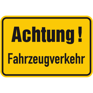 Hinweisschild "Achtung! Fahrzeugverkehr" Aluminium geprägt und gelocht Größe 600 x 400 mm