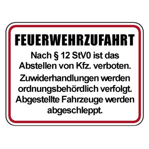 Feuerwehrzeichen Feuerwehrzufahrt - Nach §12 StVO Abstellen von Kfz verboten Aluminium geprägt und gelocht 400 x 300 mm Einzelschild