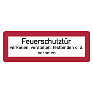 Feuerwehrzeichen Feuerschutztür verkeilen, verstellen, festbinden o.ä. verboten DIN 4066