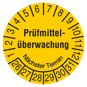 Prüfplaketten gelb Ø 20 mm "Prüfmittelüberwachung Nächster Termin" aus PVC-Folie 10 Stück/Bogen