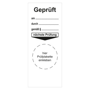 Grundplakette weiß 40 x 100 mm "Geprüft am, durch, gemäß §, nächste Prüfung" 100er Rolle