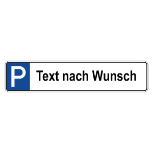Parkplatzreservierungsschild mit individuellem Text