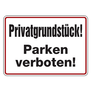Verbotsschild Privatgrundstück! Parken verboten! Aluminium geprägt und gelocht 350 x 250 mm Einzelschild