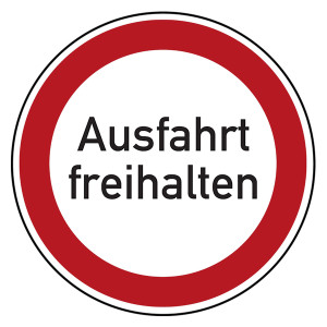 Verbotszeichen Ausfahrt freihalten