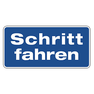 Hinweisschild "Schritt fahren" Aluminium