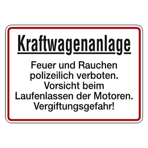 Verbotsschild Kraftwagenanlage Vergiftungsgefahr Aluminium geprägt und gelocht 350 x 250 mm Einzelschild
