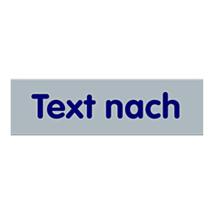 Türhinweisschild "Text nach Wunsch" Kunststoff selbstklebend
