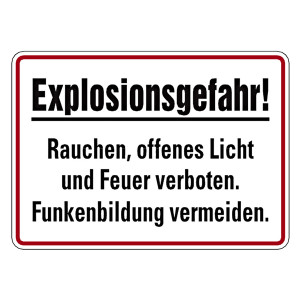 Verbotsschild Explosionsgefahr! Rauchen, offenes Licht und Feuer verboten! Funkenbildung vermeiden Aluminium geprägt und gelocht 350 x 250 mm Einzelsc
